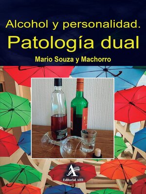 cover image of Alcohol y personalidad. Patología dual